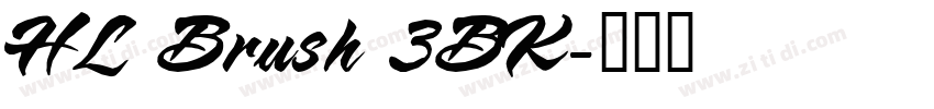 HL Brush 3BK字体转换